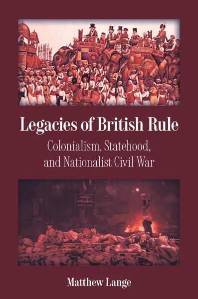 Legacies of British Rule (eBook, PDF) Legacies of British Rule (eBook, PDF)
