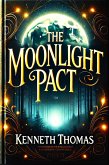 The Moonlight Pact (Moonlight Pact series, #1) (eBook, ePUB) The Moonlight Pact (Moonlight Pact series, #1) (eBook, ePUB)