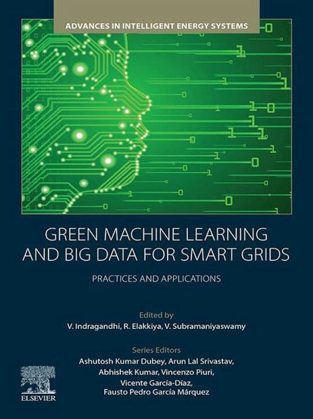 Green Machine Learning and Big Data for Smart Grids (eBook, ePUB)