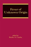Fever of Unknown Origin (eBook, ePUB)
