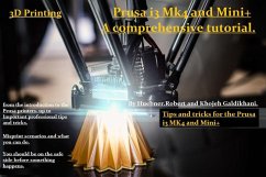 Cover Tips and Tricks for the Prusa i3 MK4 and Mini+ (eBook, ePUB)
