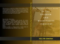 Cover The Ultimate Career Guide in The Tourism and Hospitality Industry (one call, #1) (eBook, ePUB)
