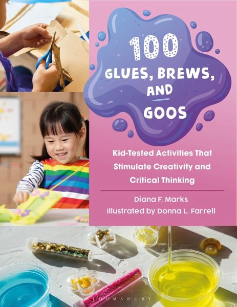 100 Glues, Brews, and Goos (eBook, PDF) 100 Glues, Brews, and Goos (eBook, PDF)