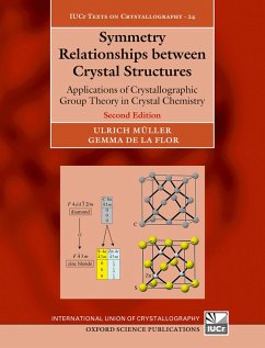 Symmetry Relationships between Crystal Structures (eBook, PDF) - Müller, Ulrich; de la Flor, Gemma