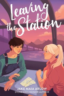 Leaving the Station (eBook, ePUB) - Arlow, Jake Maia