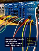 Sound & Music Projects for Eurorack and Beyond (eBook, ePUB)