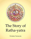 The Story of Ratha-yatra (Timeless Treasures, #7) (eBook, ePUB)