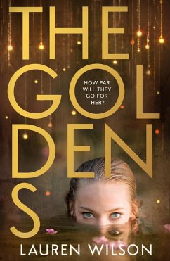 The Goldens (eBook, ePUB) - Wilson, Lauren