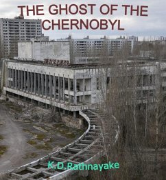 Cover The Ghost Of The Chernobyl (eBook, ePUB)