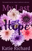 My Last Hope (eBook, ePUB) My Last Hope (eBook, ePUB)