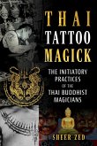 Thai Tattoo Magick (eBook, ePUB)