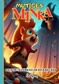 "Mutiges Minka - Das kleine Eichhörnchen und der dunkle Wald" (eBook, ePUB) "Mutiges Minka - Das kleine Eichhörnchen und der dunkle Wald" (eBook, ePUB)