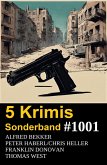 5 Krimis Sonderband 1001 (eBook, ePUB) 5 Krimis Sonderband 1001 (eBook, ePUB)