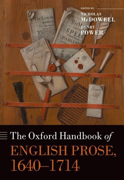 The Oxford Handbook of English Prose, 1640-1714 (eBook, ePUB)