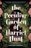 The Peculiar Garden of Harriet Hunt (eBook, ePUB)