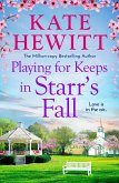Playing for Keeps in Starr's Fall (eBook, ePUB) Playing for Keeps in Starr's Fall (eBook, ePUB)