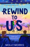 Rewind to Us (eBook, ePUB) Rewind to Us (eBook, ePUB)
