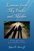 Lessons from My Father and Mother (eBook, ePUB) Lessons from My Father and Mother (eBook, ePUB)