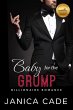 Baby for the Grump (The Blake Legacy,... - Bild 1
