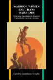 Warrior Women and Trans Warriors (eBook, PDF) Warrior Women and Trans Warriors (eBook, PDF)