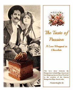 Cover The Taste of Passion : A Love Wrapped in Chocolate (eBook, ePUB)