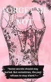 Forget Me Not (eBook, ePUB) Forget Me Not (eBook, ePUB)