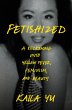 Fetishized (eBook, ePUB) - Bild 1