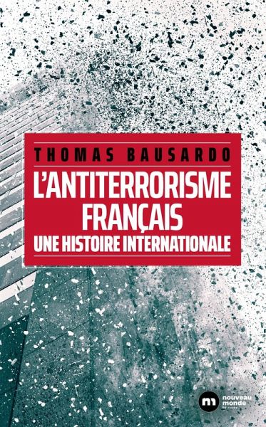 L'antiterrorisme français (eBook, ePUB)