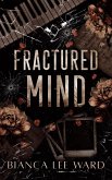 Fractured Mind (eBook, ePUB) Fractured Mind (eBook, ePUB)
