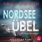 Nordsee Übel - Die Küsten-Kommissare (Die Nordsee-Kommissare 12) (MP3-Download)