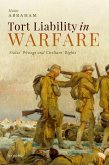 Tort Liability in Warfare (eBook, ePUB) Tort Liability in Warfare (eBook, ePUB)