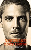 Verwarmd door Liefde (eBook, ePUB)