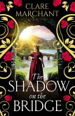 The Shadow on the Bridge (eBook, ePUB)