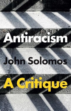 Antiracism (eBook, ePUB) - Solomos, John