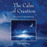The Calm of Creation (eBook, ePUB) The Calm of Creation (eBook, ePUB)