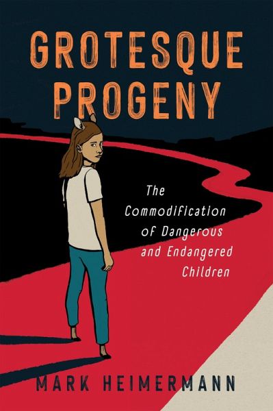 Grotesque Progeny (eBook, ePUB) Grotesque Progeny (eBook, ePUB)
