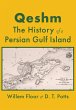Qeshm: The History A Persian Gulf... - Bild 1