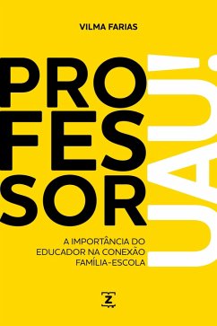 Professor UAU! (eBook, ePUB) - Cândida, Vilma