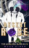 Desert Rose- The Aurora Borealis (1,2,3, #3) (eBook, ePUB)