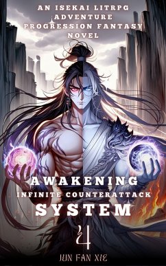 Awakening Infinite Counterattack System (eBook, ePUB) - Xie, Jun Fan