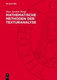 Mathematische Methoden der Texturanalyse (eBook, PDF)