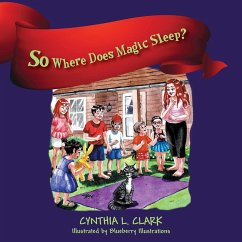 Cover So Where Does Magic Sleep? (eBook, ePUB)