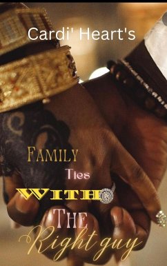 Cover Family Ties With The Right Guy (eBook, ePUB)