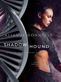 Shadow Hound (Blood and Shadows, #6) (eBook, ePUB) Shadow Hound (Blood and Shadows, #6) (eBook, ePUB)