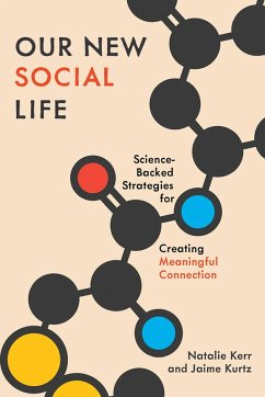 Our New Social Life (eBook, ePUB) - Kerr, Natalie; Kurtz, Jaime
