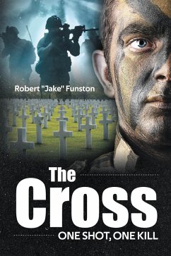 The Cross (eBook, ePUB) - Funston, Robert "Jake"