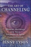 The Art of Channeling (eBook, ePUB) The Art of Channeling (eBook, ePUB)