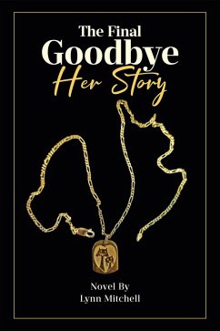 The Final Goodbye (eBook, ePUB)