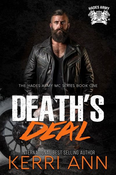 Death's Deal (Broken Bows, Hade's Army MC, #1) (eBook, ePUB) Death's Deal (Broken Bows, Hade's Army MC, #1) (eBook, ePUB)