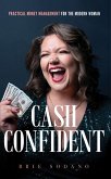 Cash Confident (eBook, ePUB) Cash Confident (eBook, ePUB)